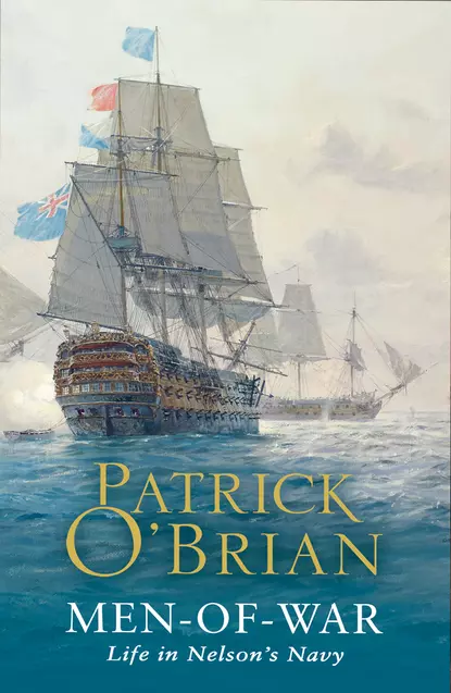 Обложка книги Men-of-War, Patrick O’Brian