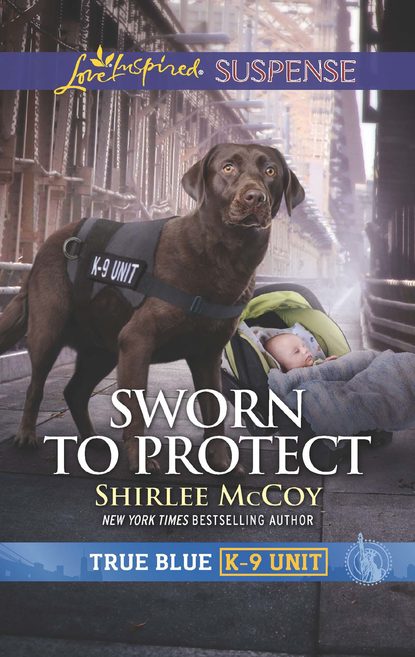 Sworn To Protect (Shirlee  McCoy). 