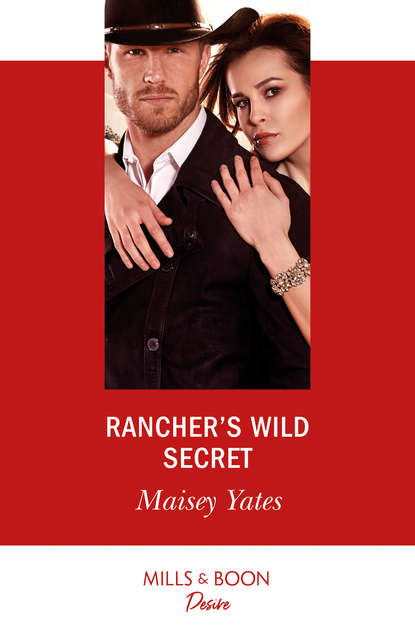 Rancher s Wild Secret