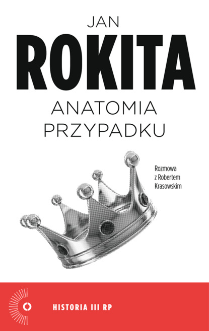 Robert Krasowski - Anatomia przypadku