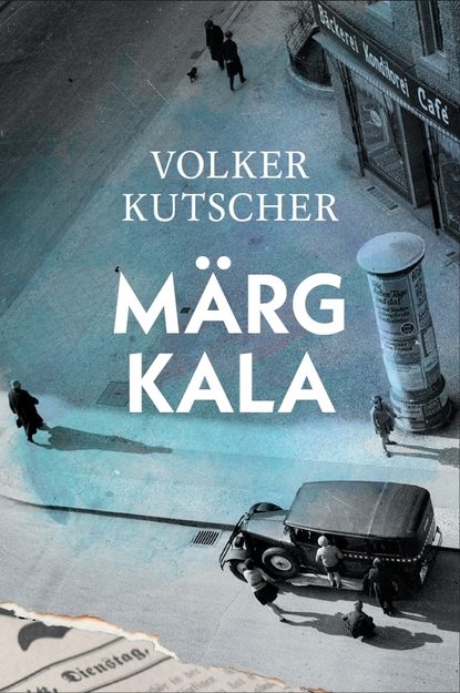 Volker Kutscher - Märg kala