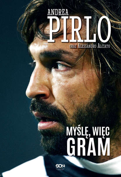 Andrea Pirlo - Pirlo. Myślę, więc gram