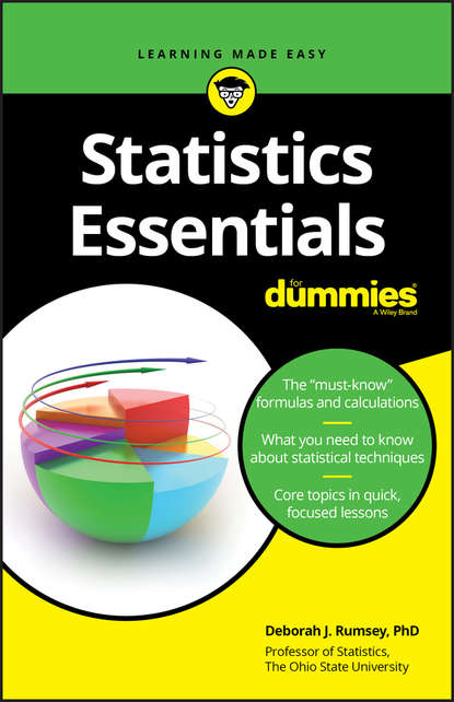 Deborah J. Rumsey - Statistics Essentials For Dummies