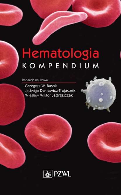 

Hematologia. Kompendium