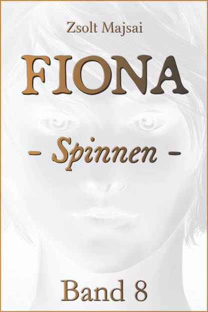 

Fiona - Spinnen