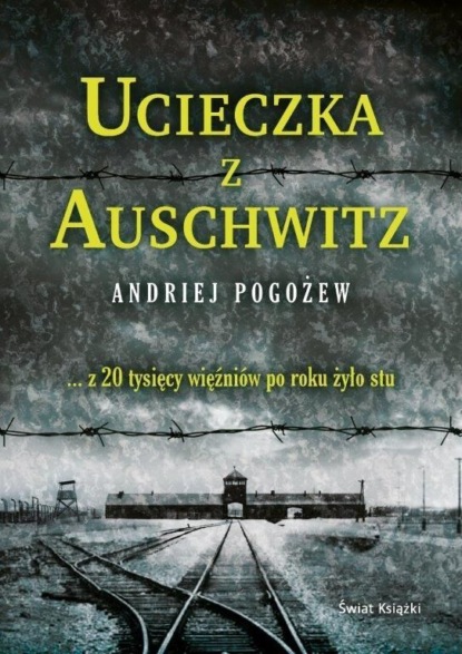 

Ucieczka z Auschwitz