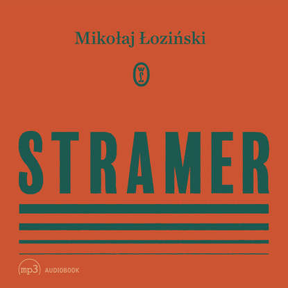 Mikołaj Łoziński - Stramer