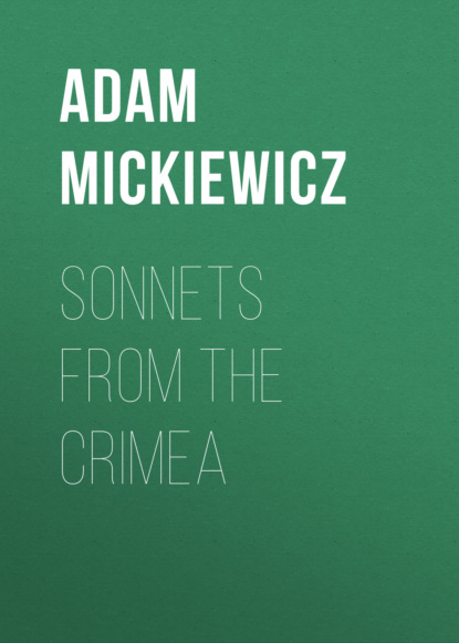 Adam Mickiewicz - Sonnets from the Crimea