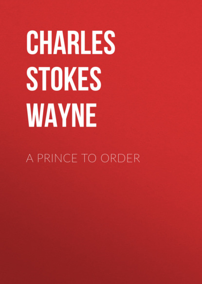 

A Prince to Order