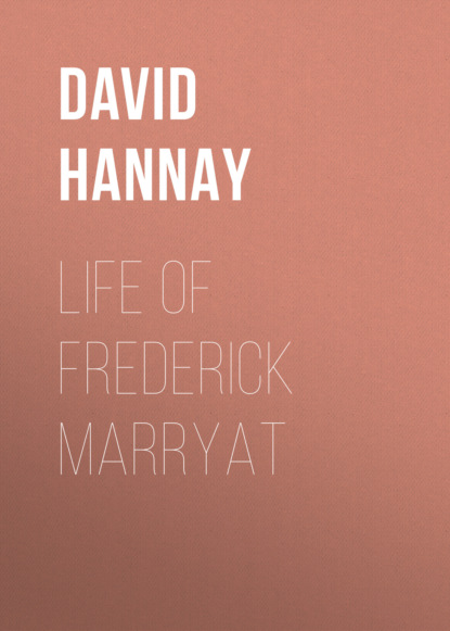 David Hannay - Life of Frederick Marryat