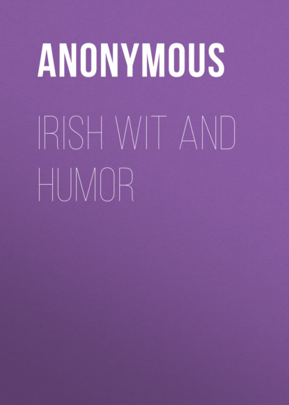 Anonymous - Irish Wit and Humor