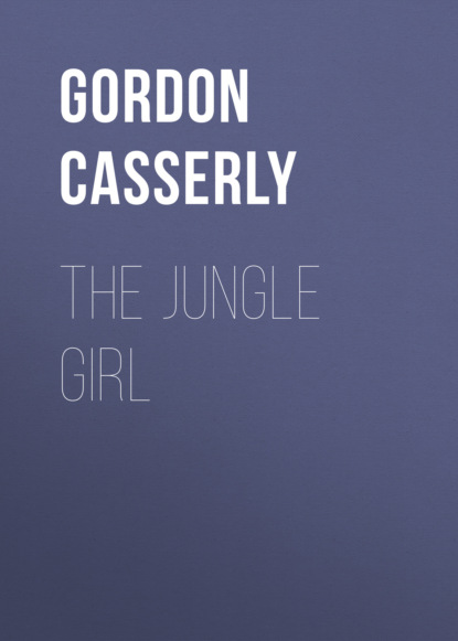 Gordon Casserly - The Jungle Girl