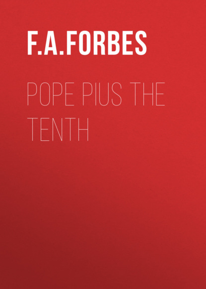 

Pope Pius the Tenth