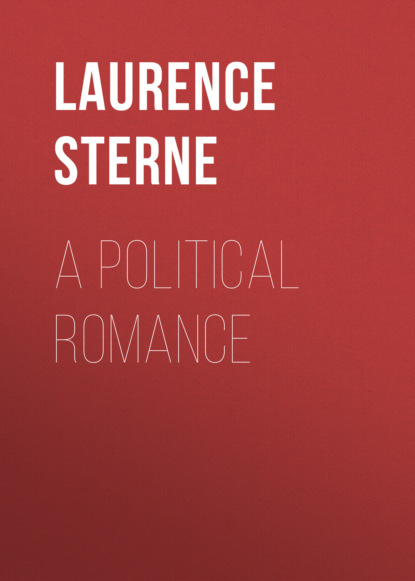 Laurence Sterne - A Political Romance