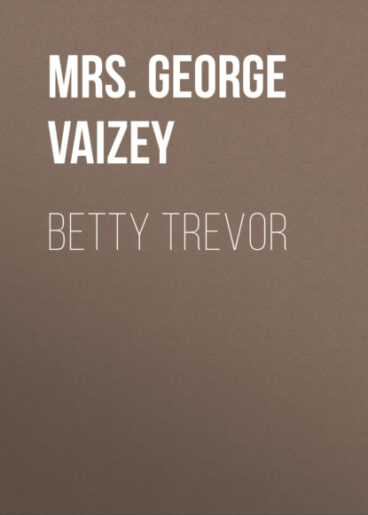 

Betty Trevor