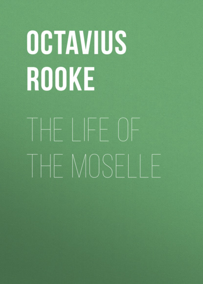 

The Life of the Moselle