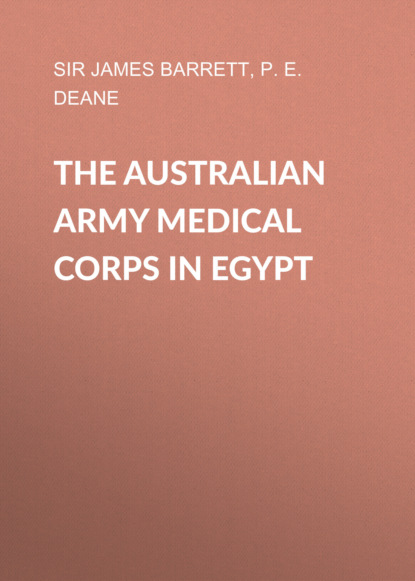 

The Australian Army Medical Corps in Egypt