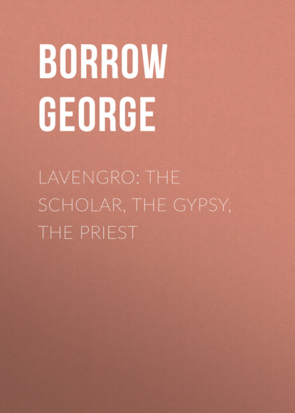 

Lavengro: The Scholar, the Gypsy, the Priest