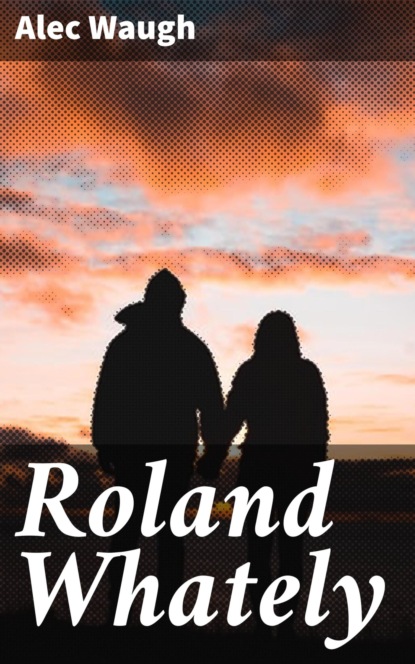 

Roland Whately