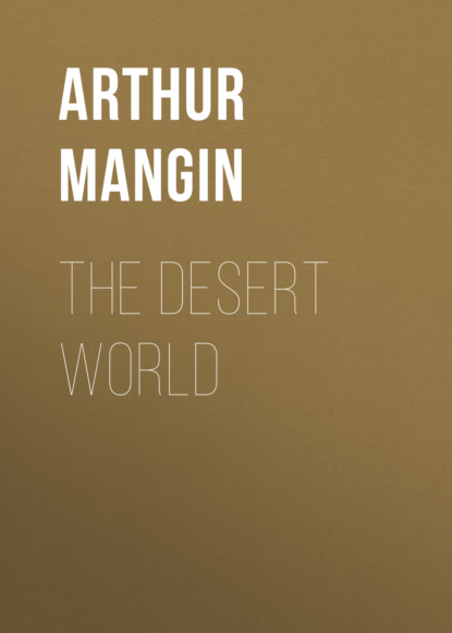 

The Desert World