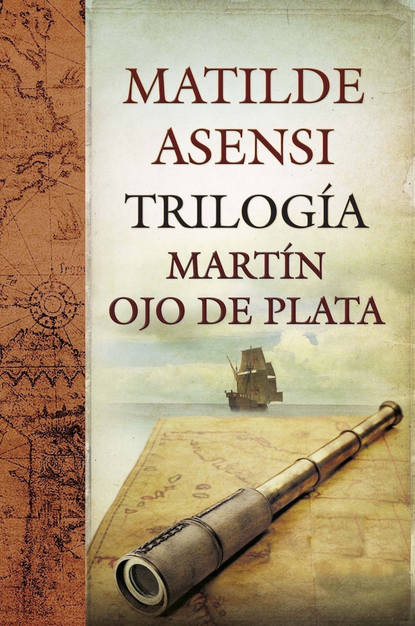 

Trilogía Martín Ojo de Plata
