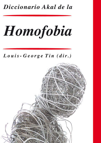 Louis-George Tin - Diccionario de la homofobia