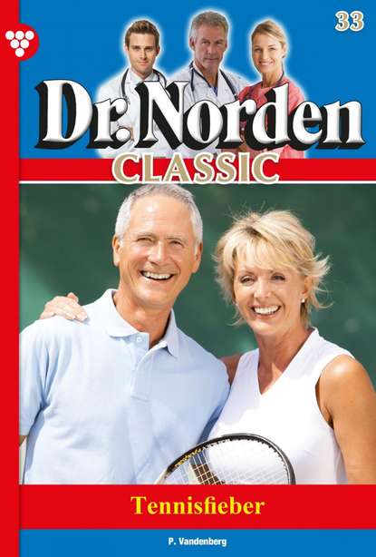 

Dr. Norden Classic 33 – Arztroman