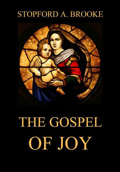 

The Gospel of Joy