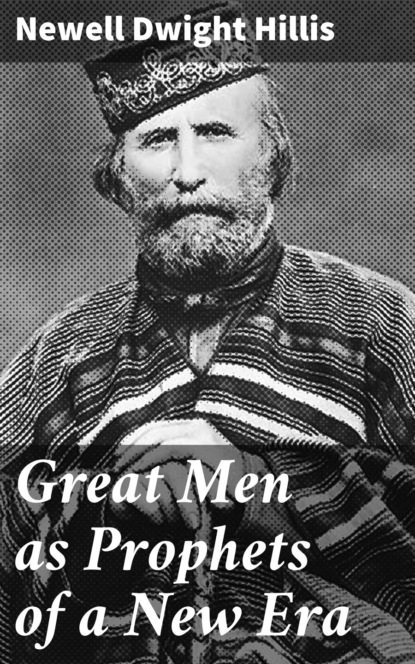 

Great Men as Prophets of a New Era