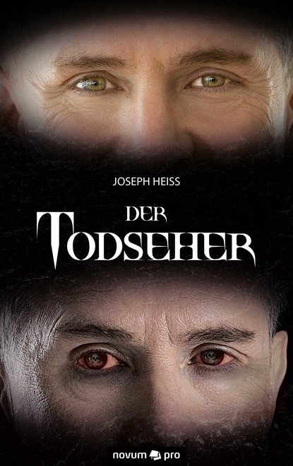 Der Todseher (Joseph  Heiss). 