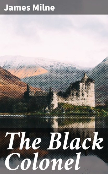 

The Black Colonel