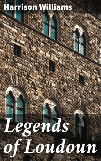

Legends of Loudoun