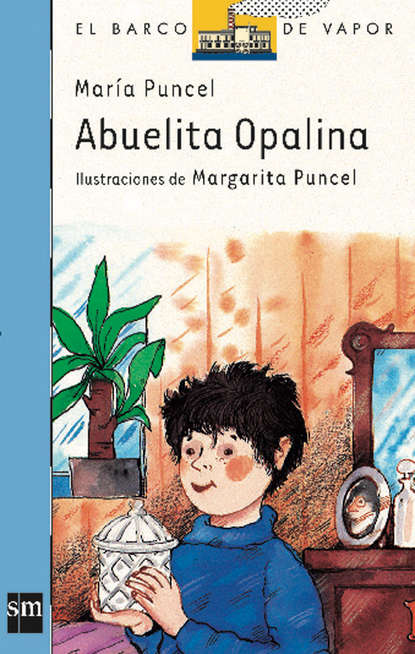 María Puncel - Abuelita Opalina