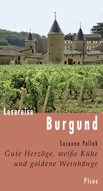 Susanne  Pollak - Lesereise Burgund