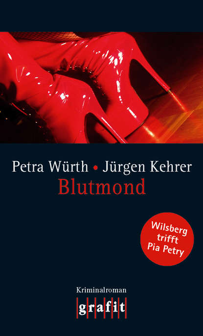 Blutmond - Petra  Wurth