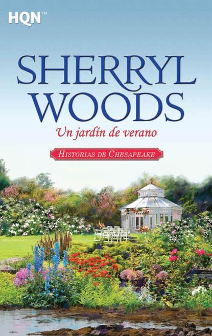 Sherryl Woods - Un jardín de verano