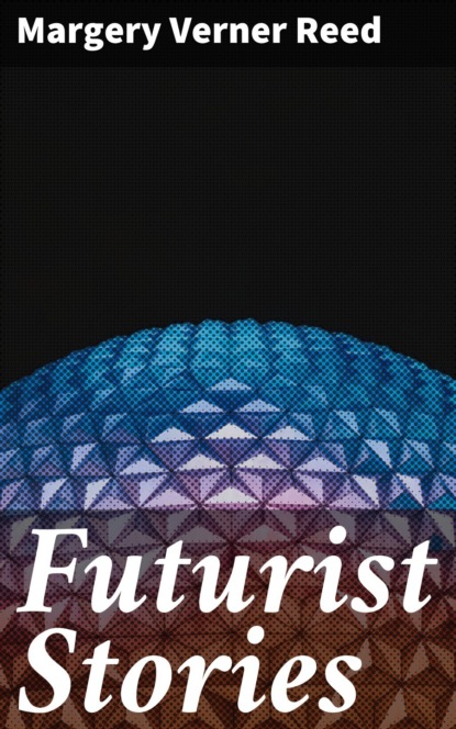 

Futurist Stories
