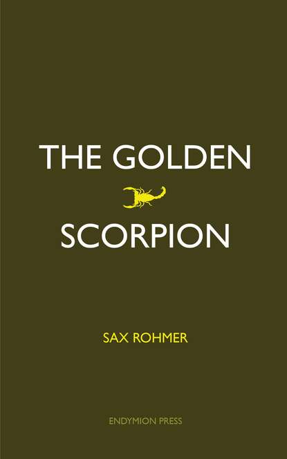 Sax  Rohmer - The Golden Scorpion