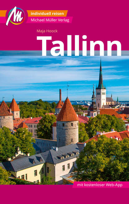 Tallinn MM-City Reisef?hrer Michael M?ller Verlag