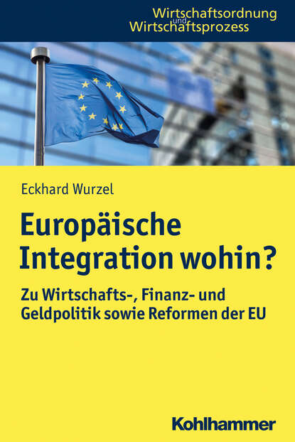 

Europäische Integration wohin