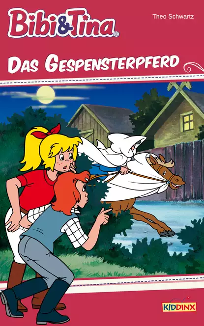 Обложка книги Bibi & Tina - Das Gespensterpferd, Theo Schwartz