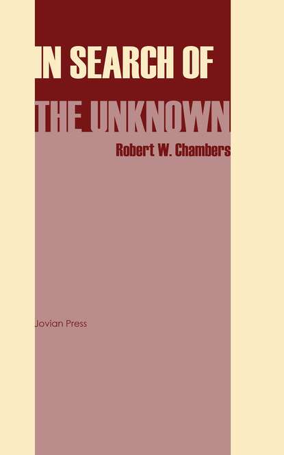 

In Search of the Unknown