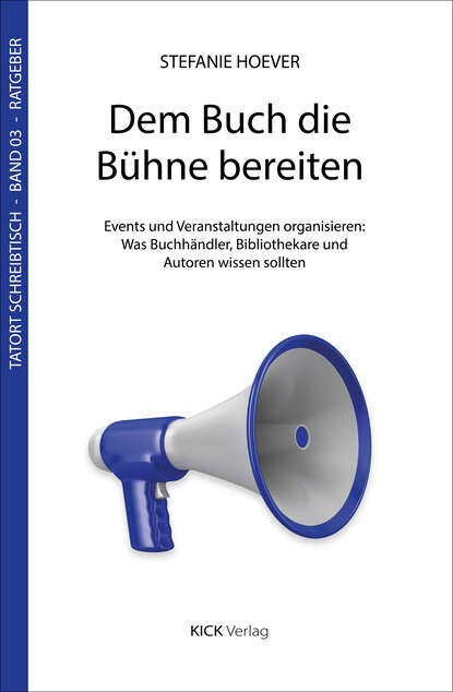 Dem Buch die Bühne bereiten (Stefanie Hoever). 