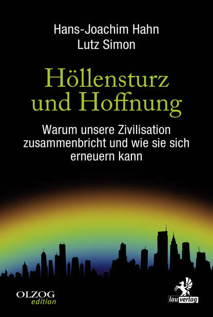 Hans-Joachim  Hahn - Höllensturz und Hoffnung
