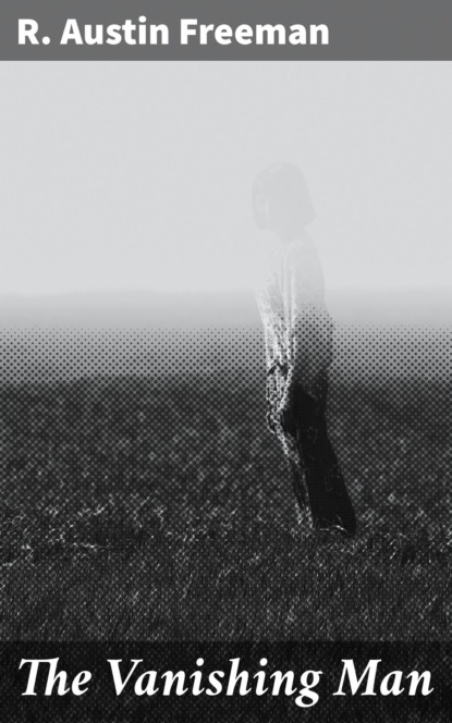 

The Vanishing Man
