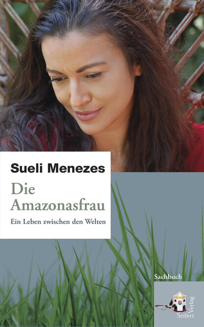 

Die Amazonasfrau