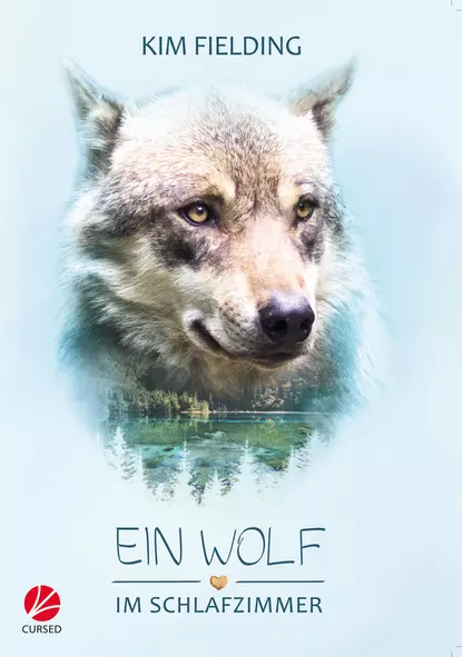 Обложка книги Ein Wolf im Schlafzimmer, Kim  Fielding