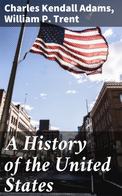 

A History of the United States