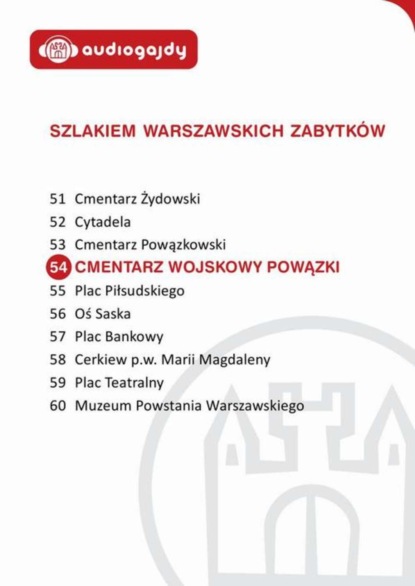 

Cmentarz Wojskowy Powązki. Szlakiem warszawskich zabytków