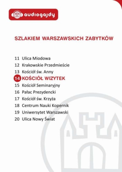 

Kościół Wizytek. Szlakiem warszawskich zabytków